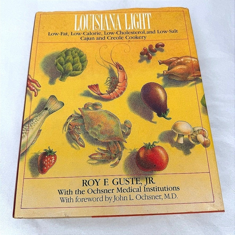 Louisiana Light Cajun & Creole Cookery Roy Guste Jr Healthy Recipes Book 1st Ed